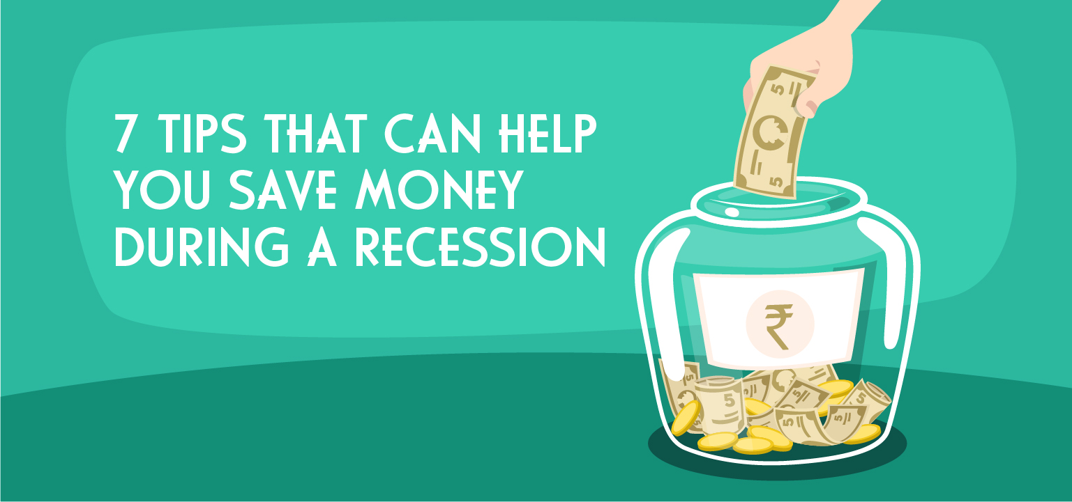 7 Tips to Save Money During Recession